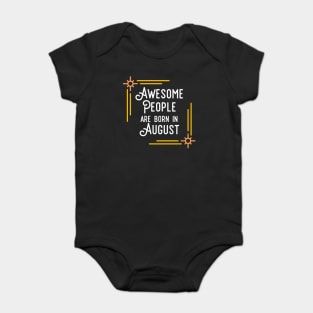 Awesome People Are Born In August (White Text, Framed) Baby Bodysuit